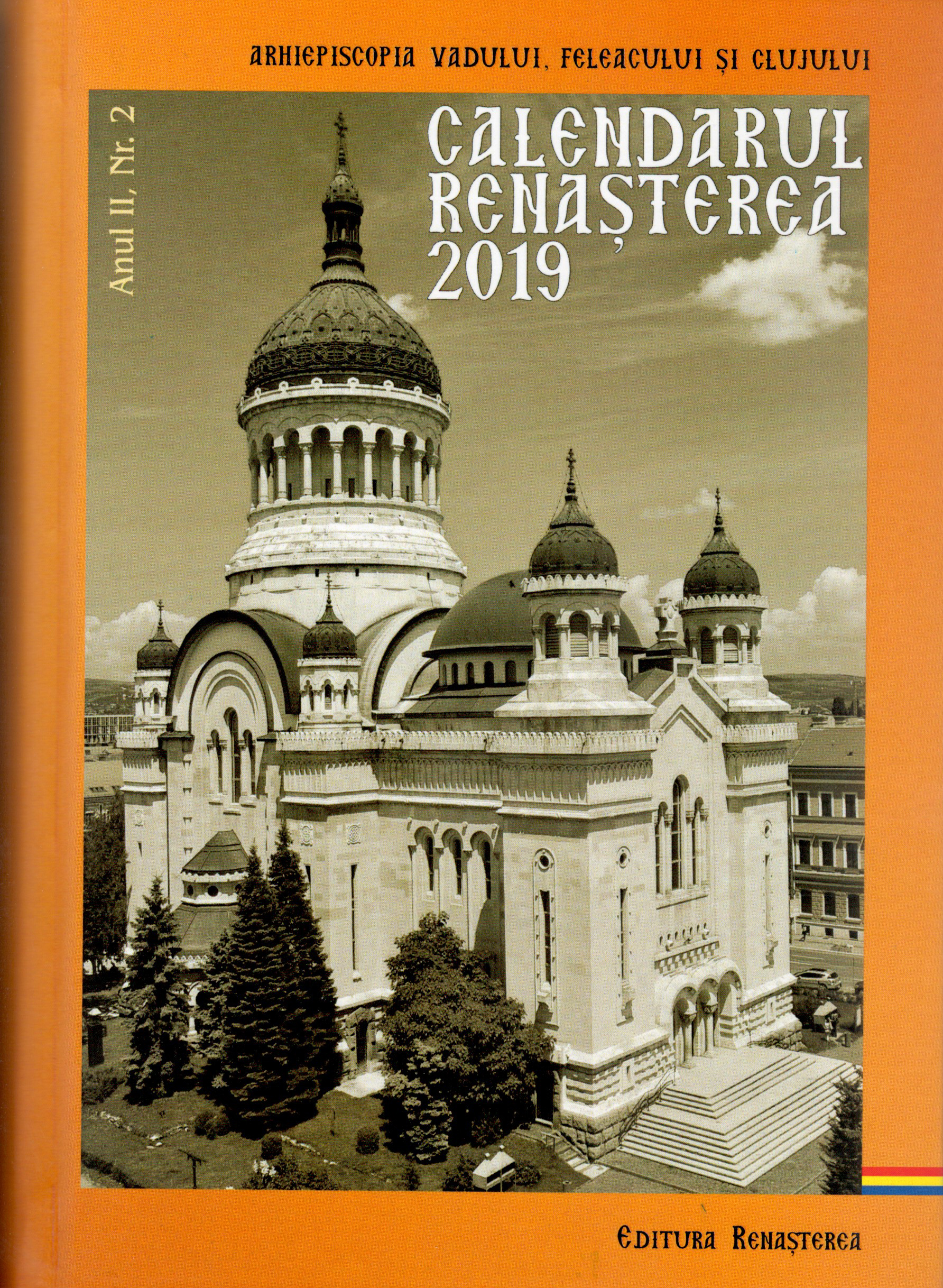 Calendarul Renaşterea 2019 (anul II, nr. 2)- pret fix, coperta tare