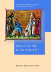 Apa cea vie a ortodoxiei