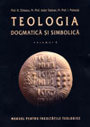 Teologia Dogmatica si Simbolica, editia a II-a, volumul 2