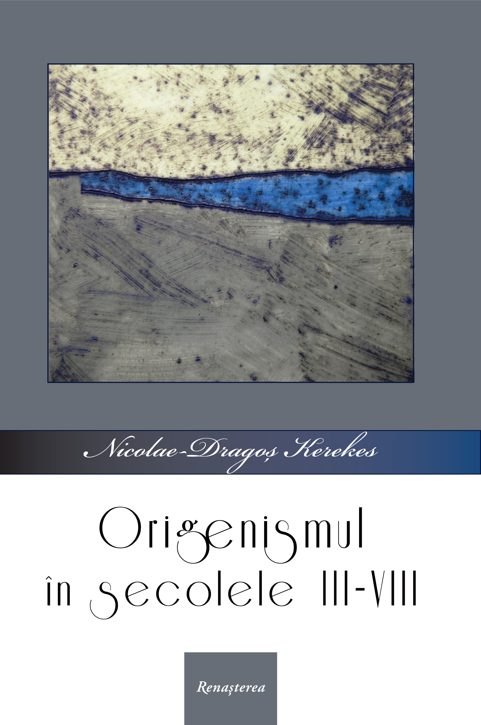 Origenismul în secolele III-VIII --- preţ fix ---