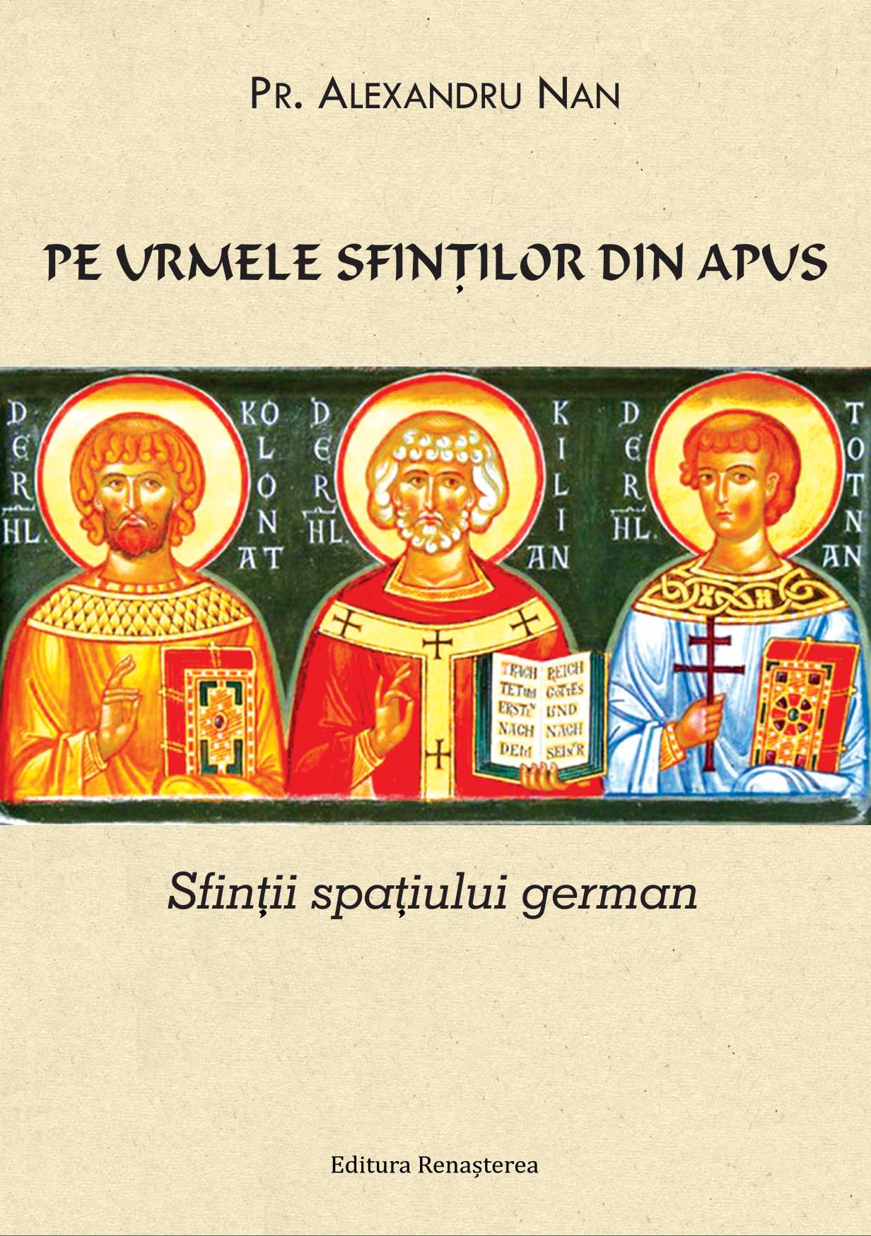 Pe urmele sfinţilor din Apus --- preţ fix ---