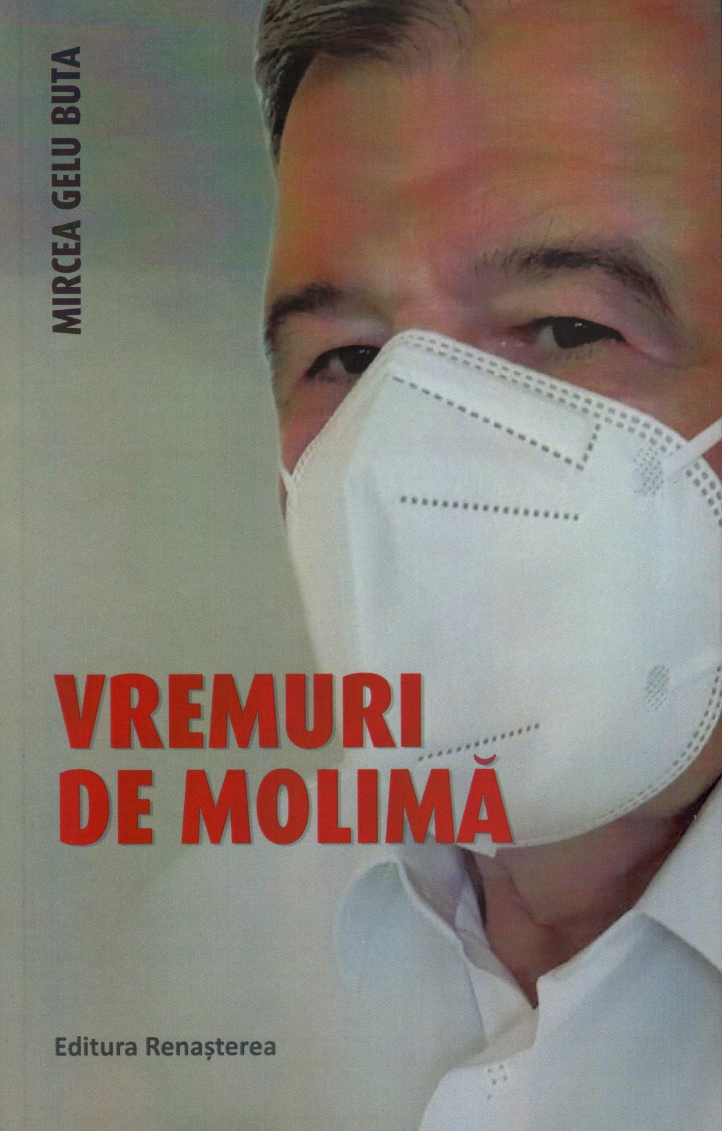 Vremuri de molimă