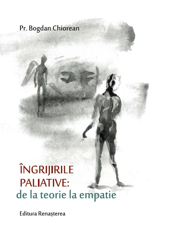 Îngrijirile paliative: de la teorie la empatie  --- preţ fix ---