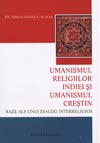 Umanismul religiilor Indiei si umanismul crestin