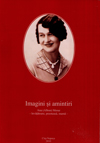 Imagini şi amintiri Ana (Albon) Morar â€“ învăţătoare, preoteasă, mamă